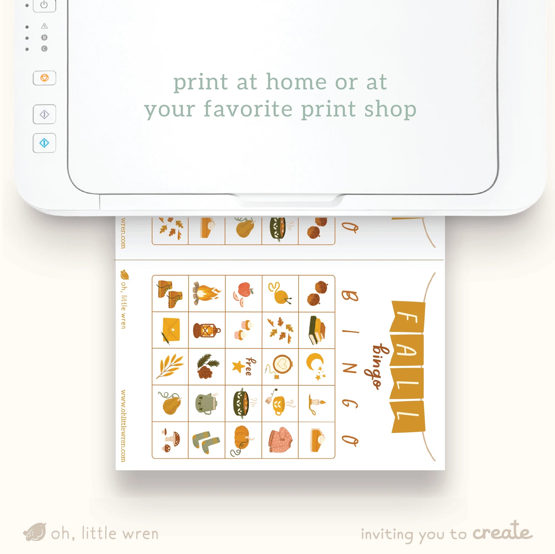 printer showing printing out one of our fall themed bingo cards. text reads print at home or at your favorite print shop.