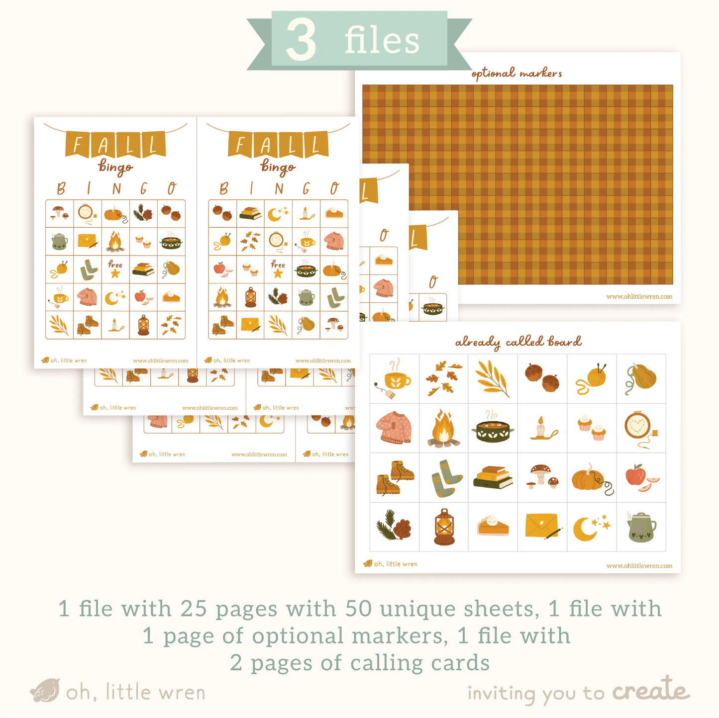 3 files. shows what's included in our print at home fall themed bingo cards, featuring our cozy fall illustrations-like sweaters, socks, and fall leaves. text reads 1 file with 25 pages with 50 unique sheets, 1 file with 1 page of optional markers, 1 file with 2 pages of calling cards.